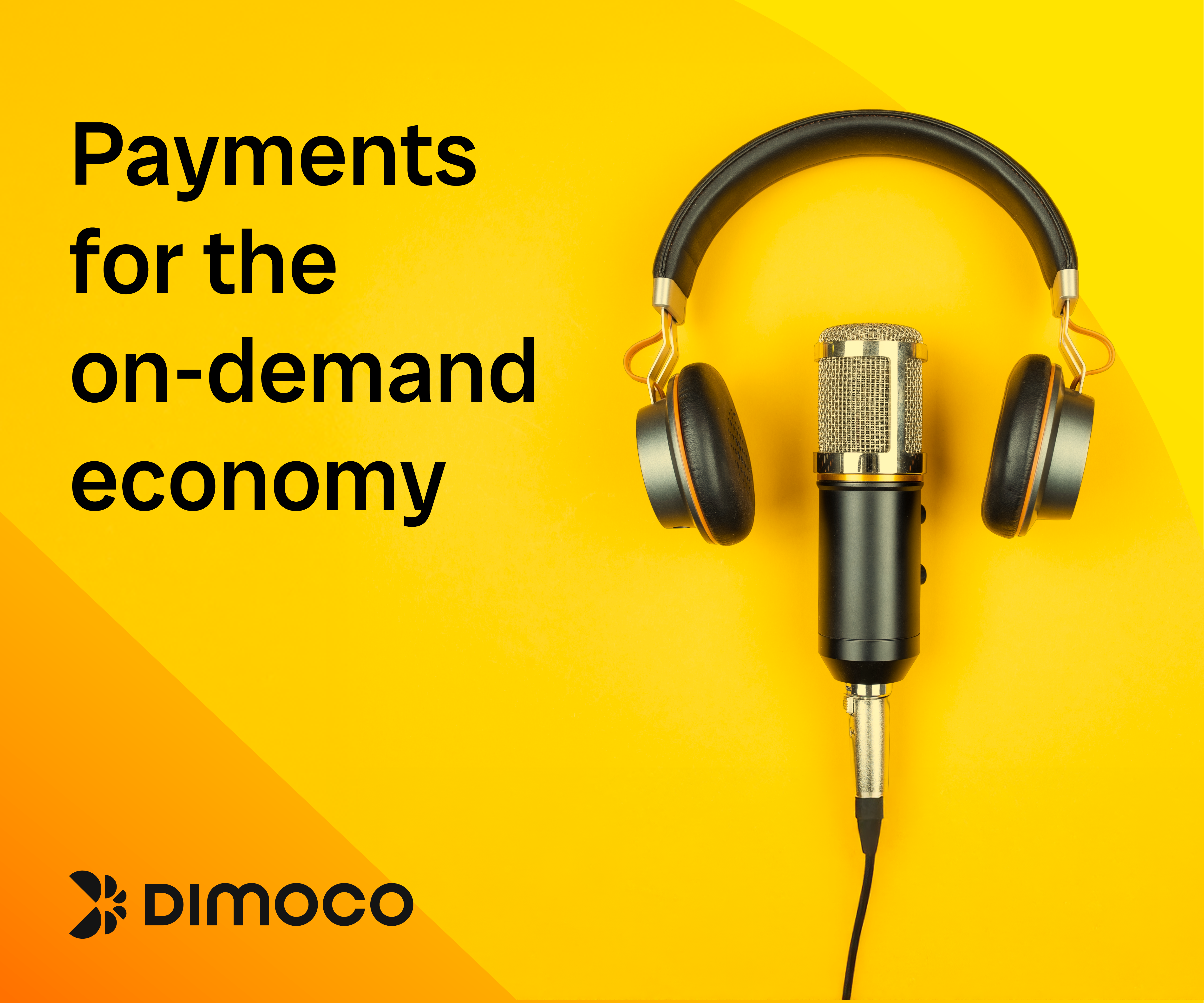 Payments for the on-demand economy